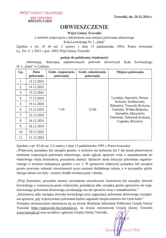 Obwieszczenie Wójta Gminy Trawniki o terminie rozpoczęcia i zakończenia oraz miejscu polowania zbiorowego Koła Łowickiego nr 3 „Jeleń”