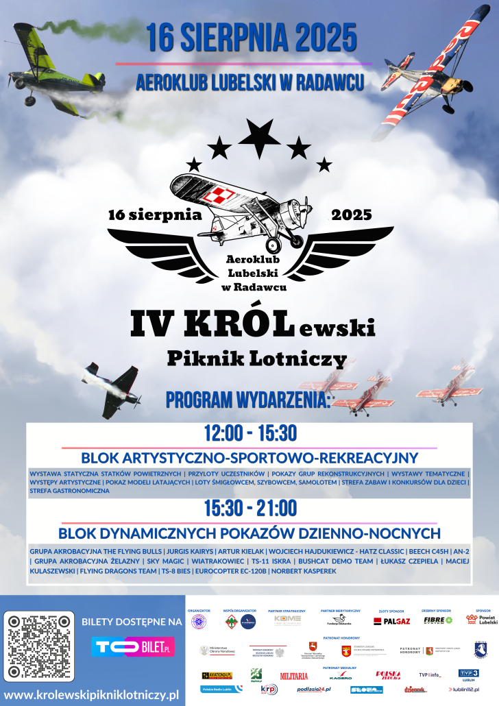 16 sierpnia 2025 roku na terenie Aeroklubu Lubelskiego w Radawcu, w godz. 12:00-21:00 odbędzie się IV KRÓLewski Piknik Lotniczy