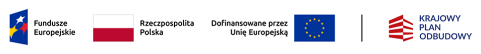 Fundusze Europejskie, Rzeczpospolita Polska, Dofinansowane przez Unię Europejską, Krajowy Plan Odbudowy