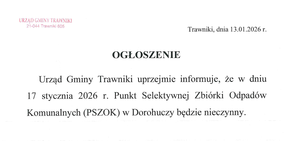 Informacja o zamknięciu Punktu Selektywnej Zbiórki Odpadów Komunalnych (PSZOK) w Dorohuczy w dniu 17 stycznia 2026 r.