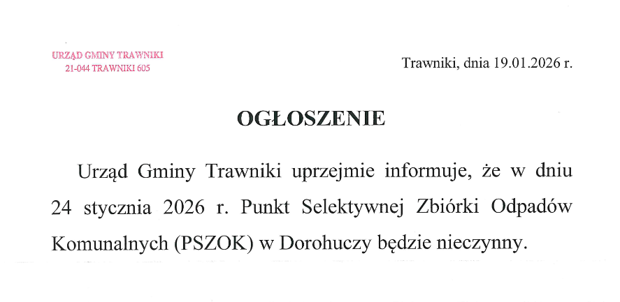 Informacja o zamknięciu Punktu Selektywnej Zbiórki Odpadów Komunalnych (PSZOK) w Dorohuczy w dniu 24 stycznia 2026 r.